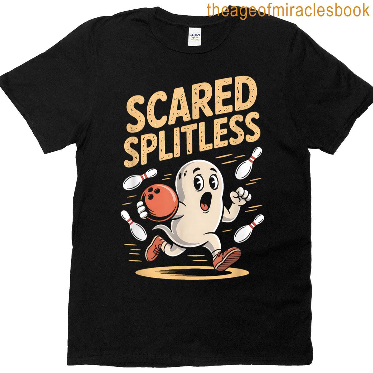 Scared Splitless Bowling Halloween T-shirt
