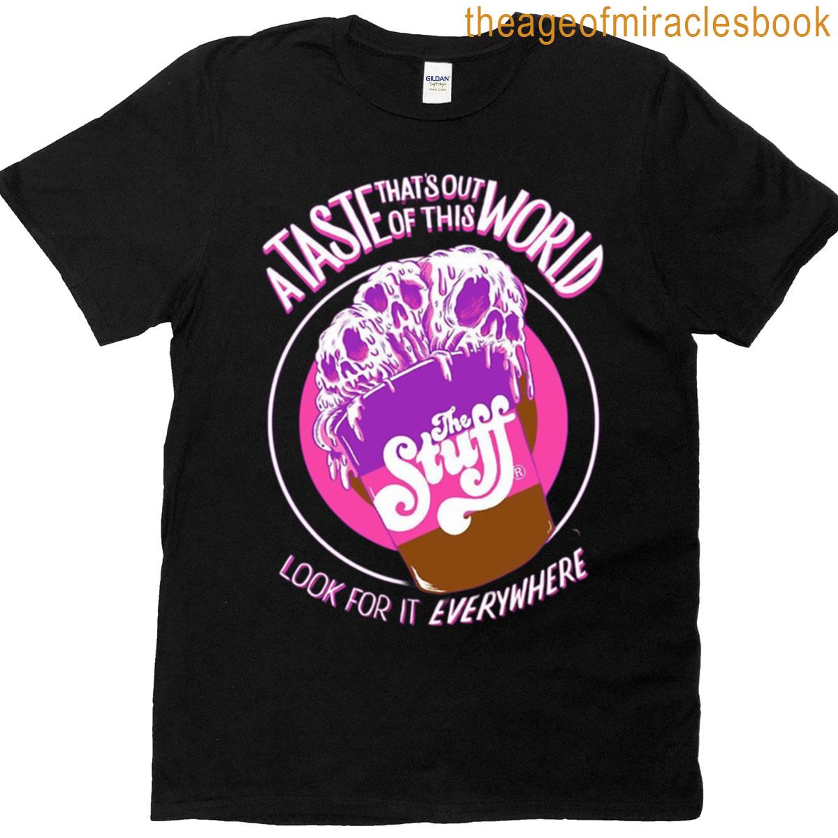 The Stuff T-shirt