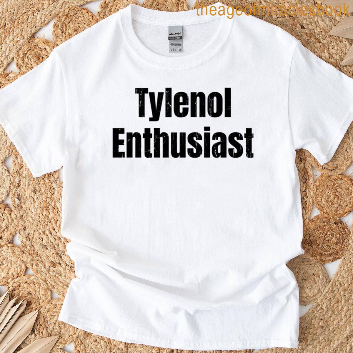 Tylenol Enthusiast T-shirt