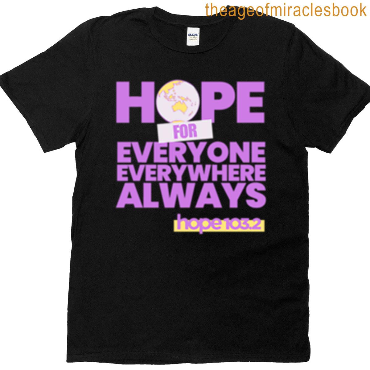 Hope For Everyone T-shirt
