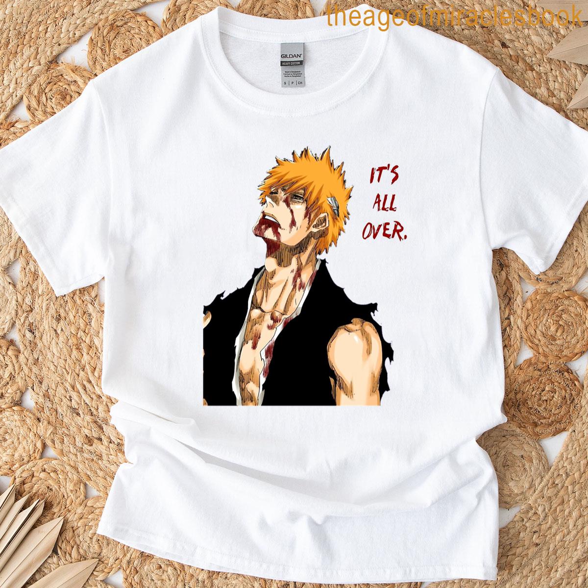 Its All Over T-shirt