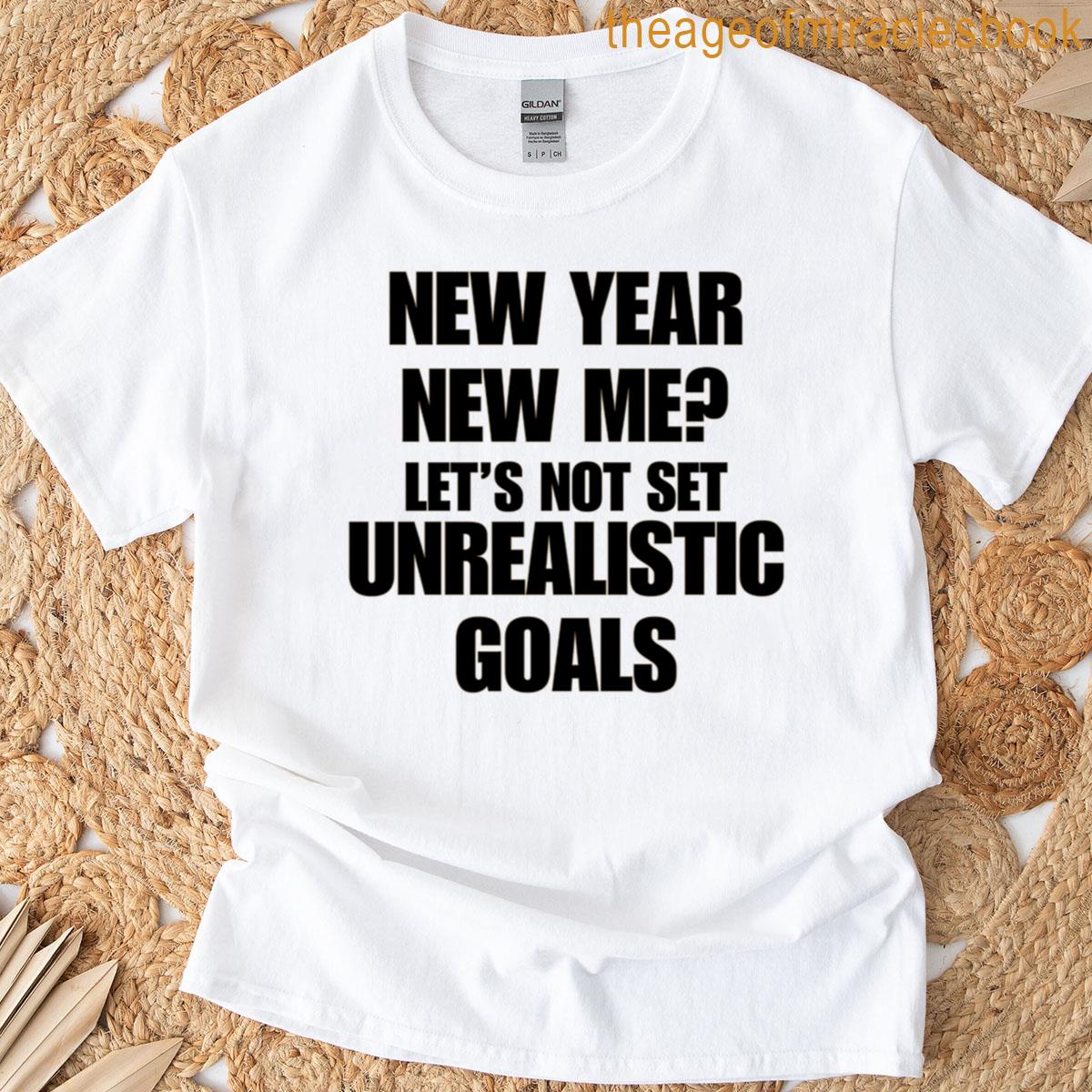 New Year Same Me – Funny Design T-shirt