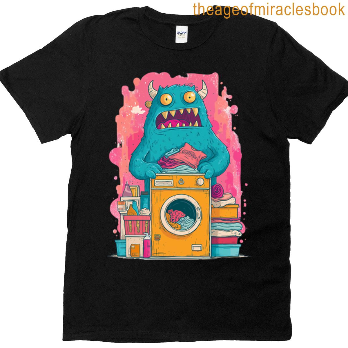 Funny Overwhelmed Monster Does The Laundry T-shirt
