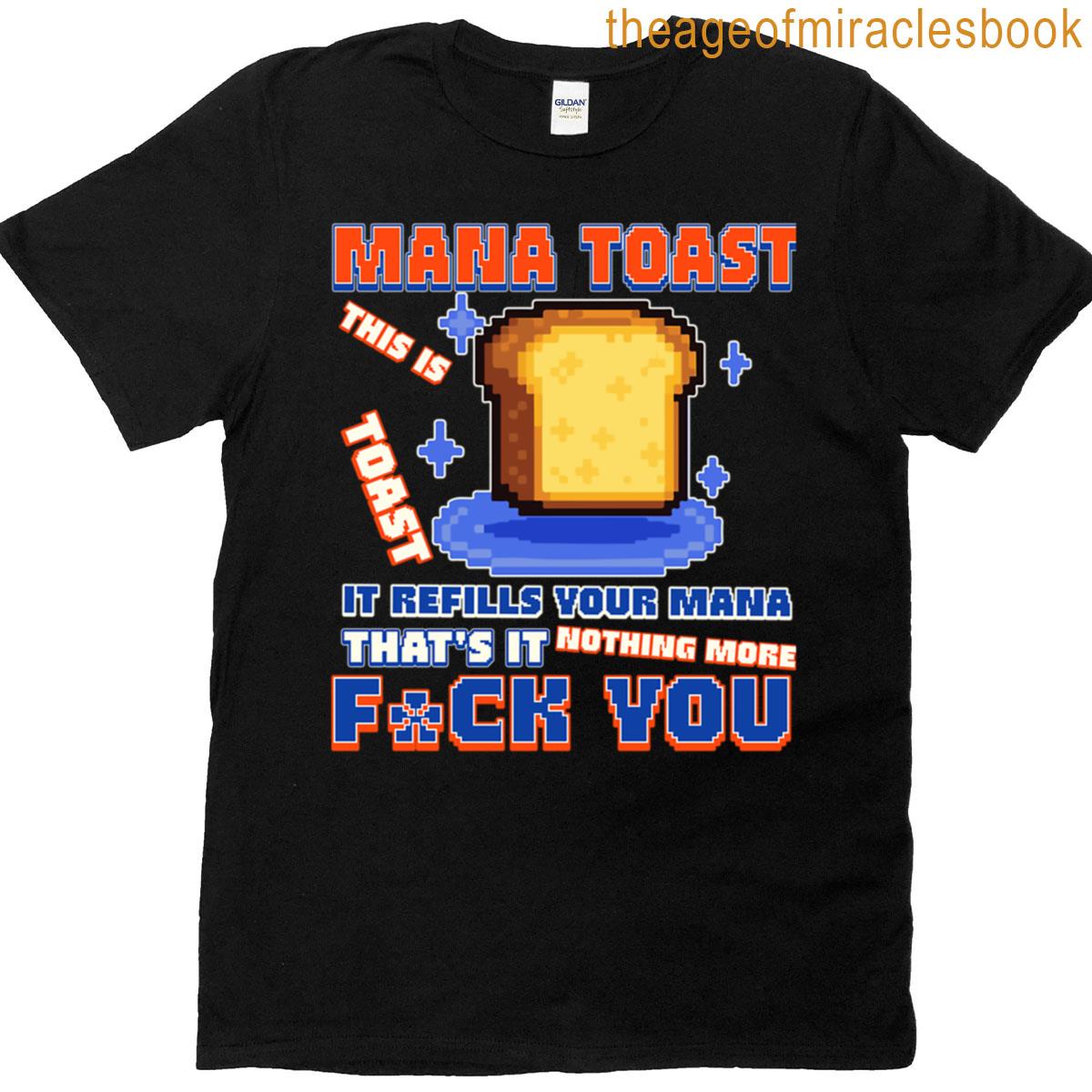 Mana Toast Dungeon Crawler Carl T-shirt