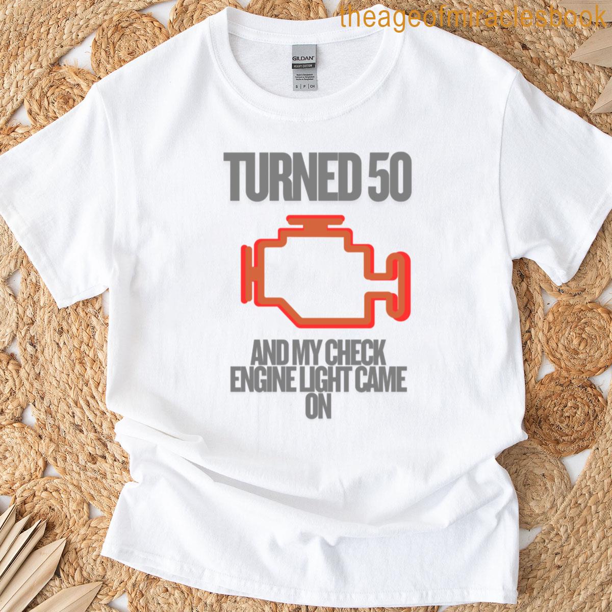 Turning 50 T-shirt