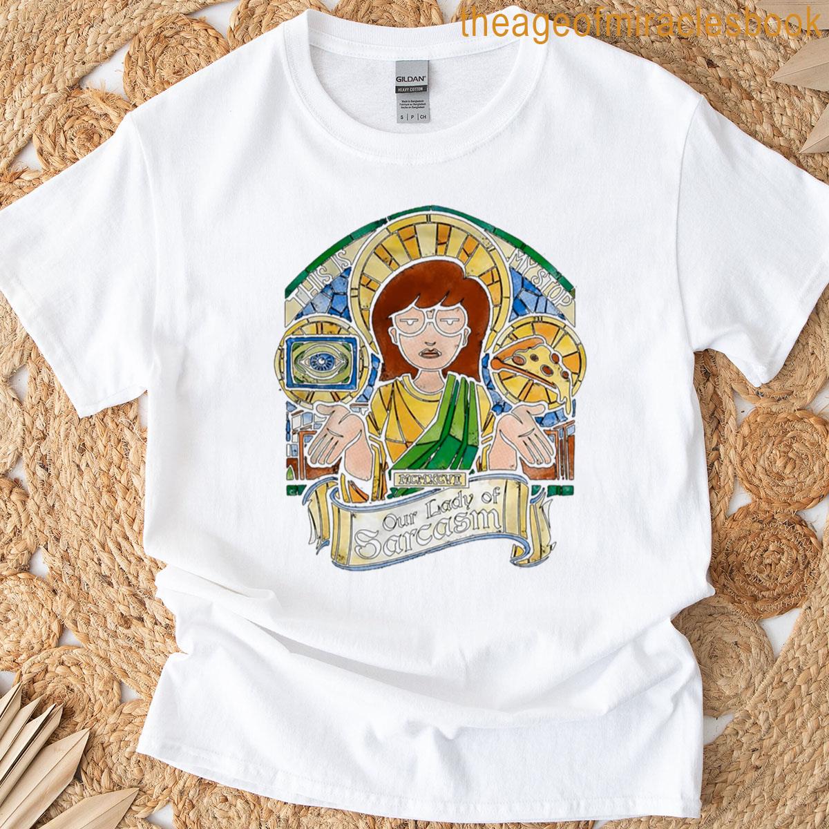 Daria Our Lady T-shirt