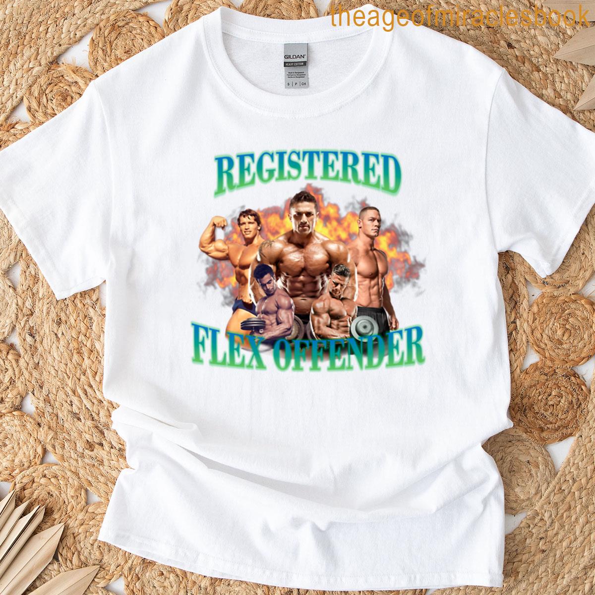 Registered Flex Offender T-shirt