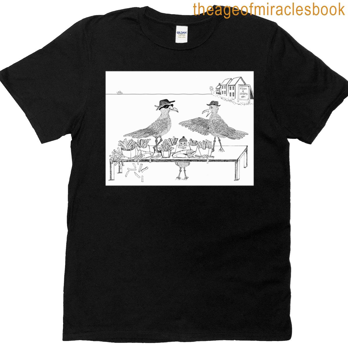 Seagulls And Stolen Chips T-shirt
