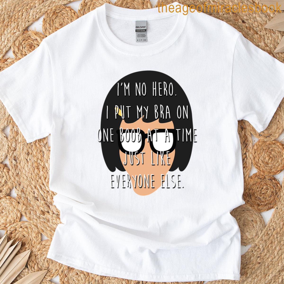 Tina No Hero T-shirt