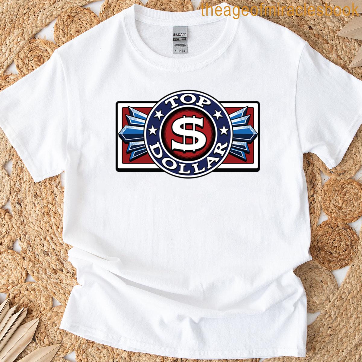 Top Dollar Slot Machine T-shirt