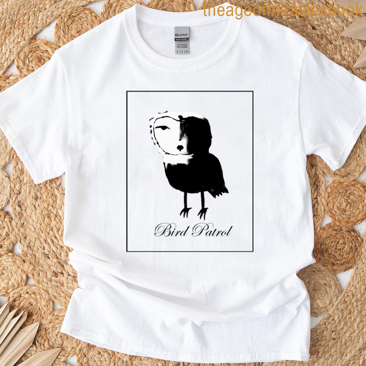 Bird Patrol T-shirt