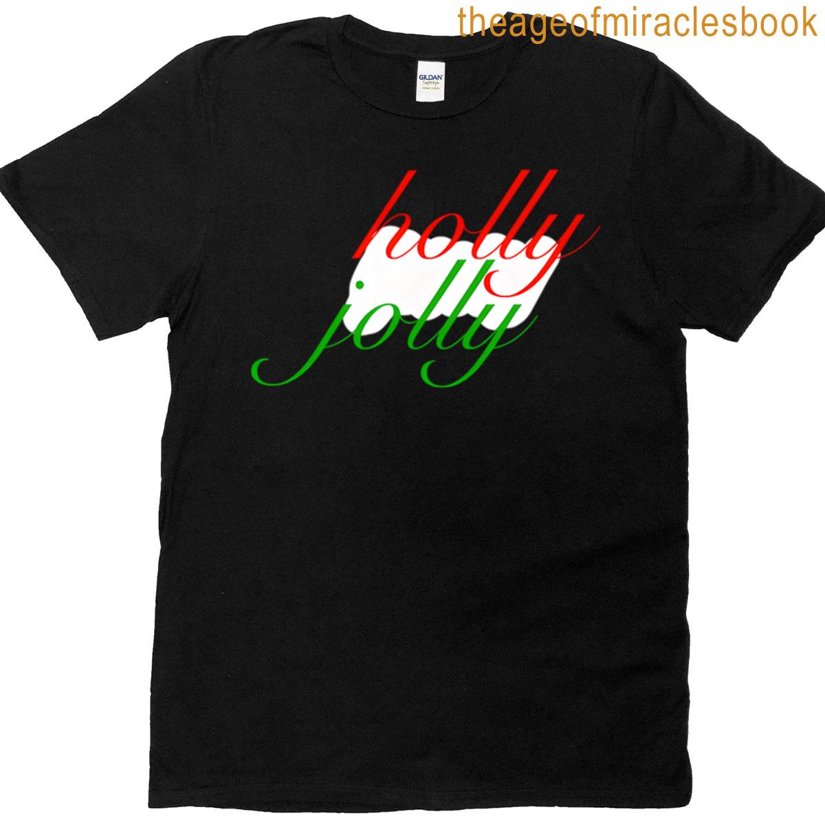 Holly Jolly T-shirt