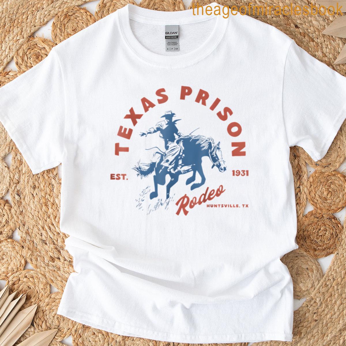 Texas Prison Rodeo Cowboy Western T-shirt