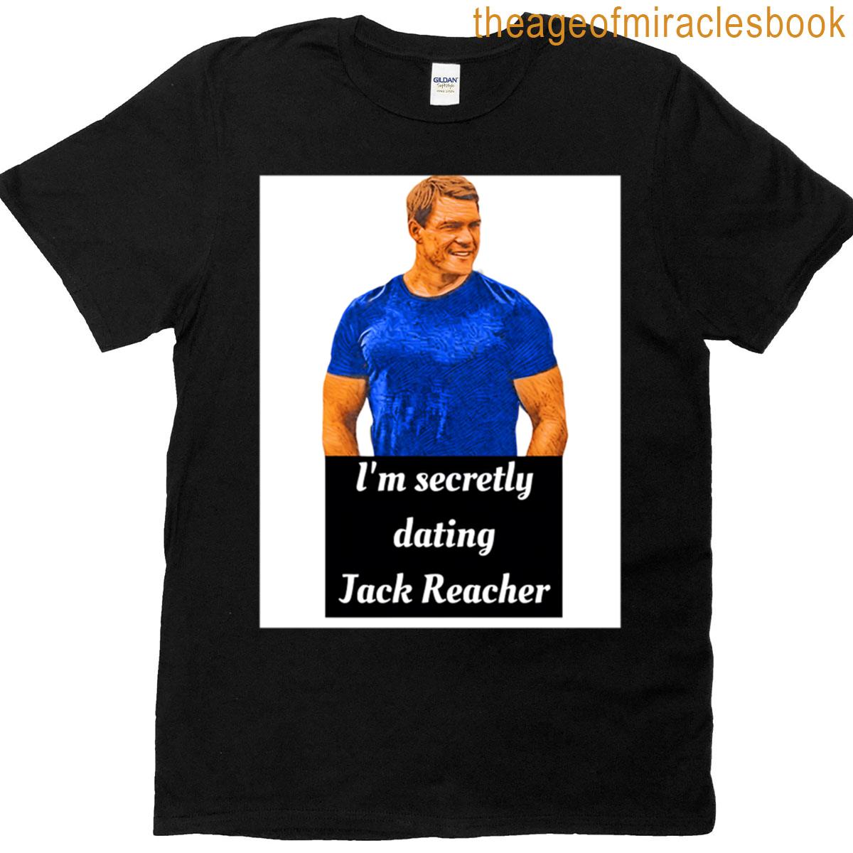 Dating Jack Reacher T-shirt