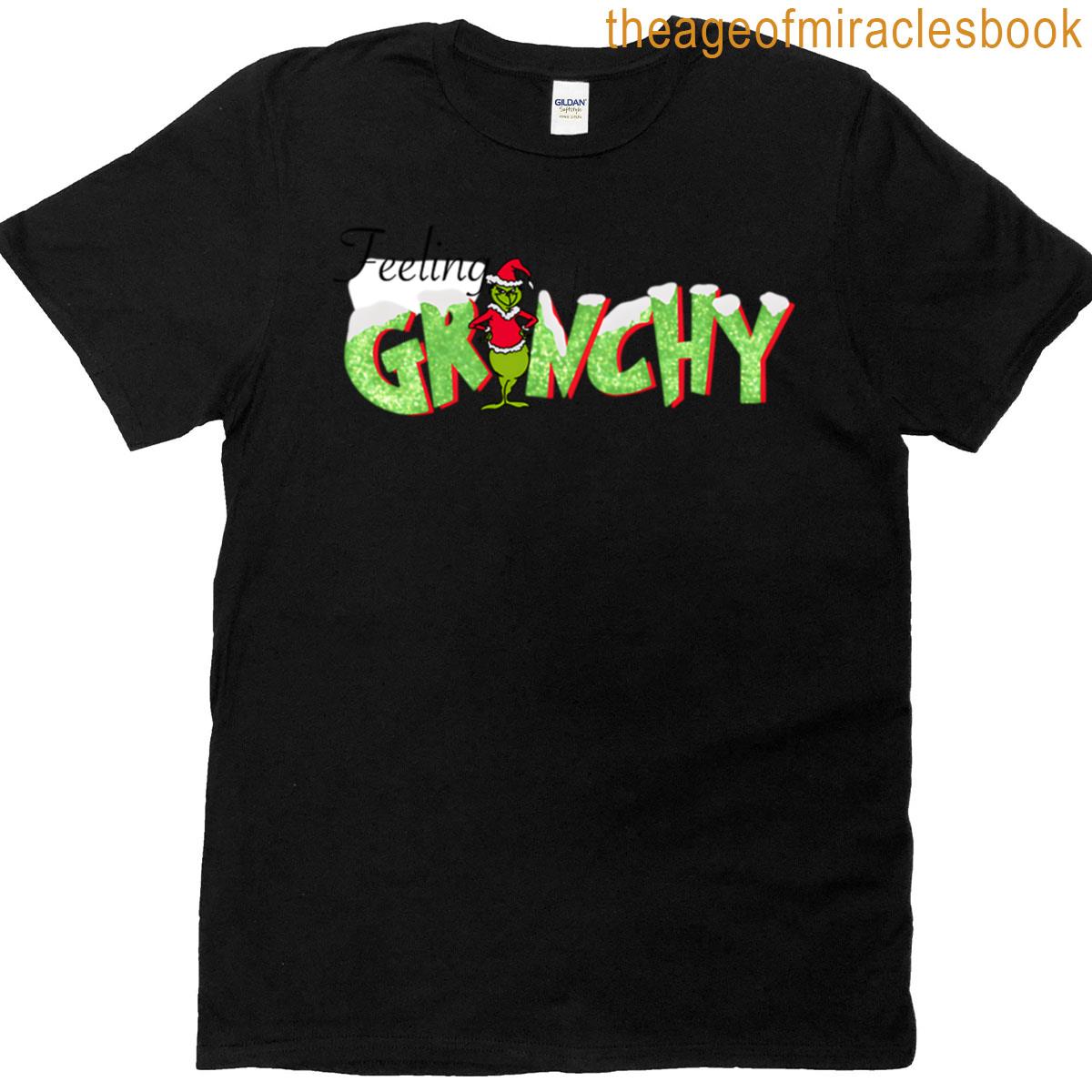 Feeling Grinchy T-shirt