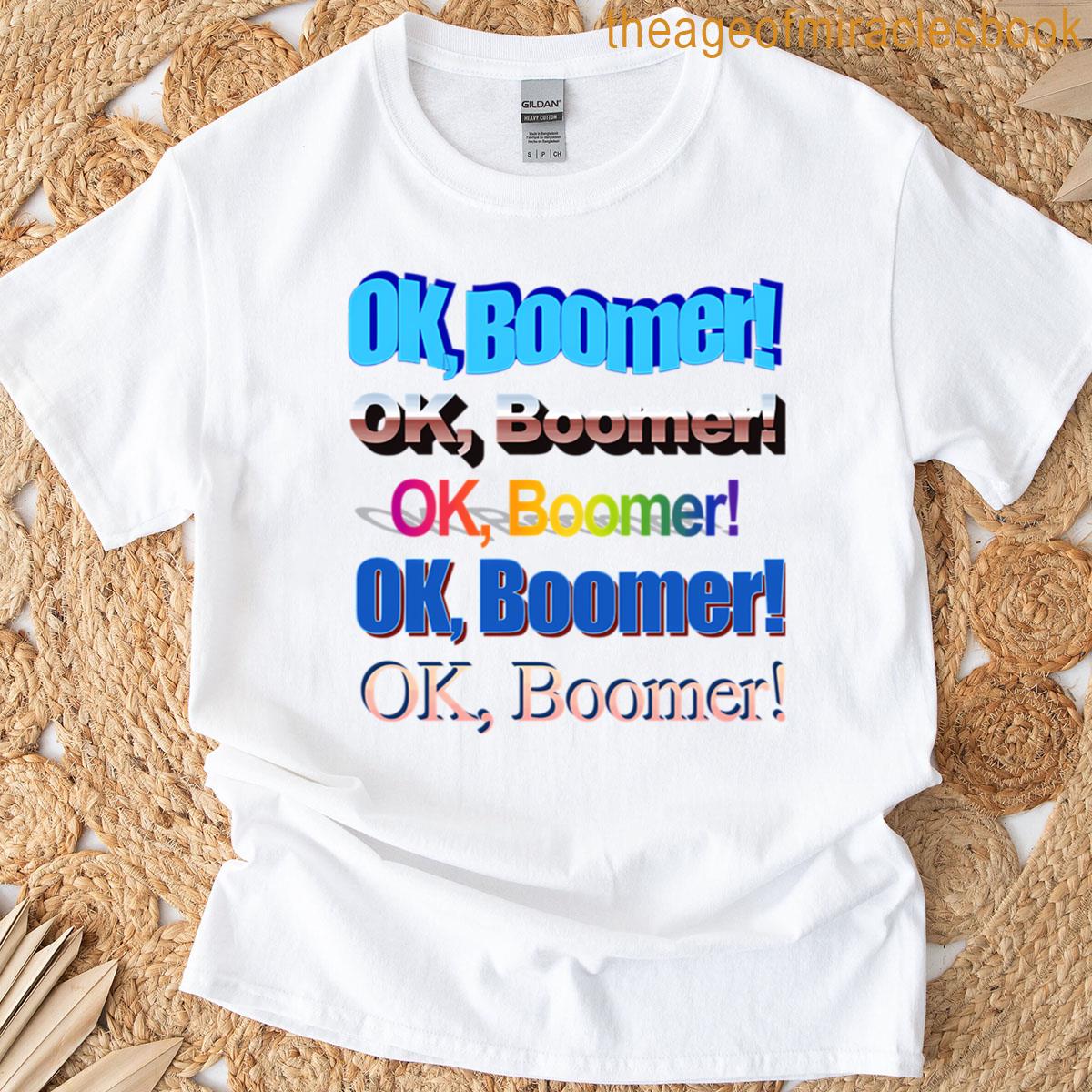 Ok Boomer T-shirt