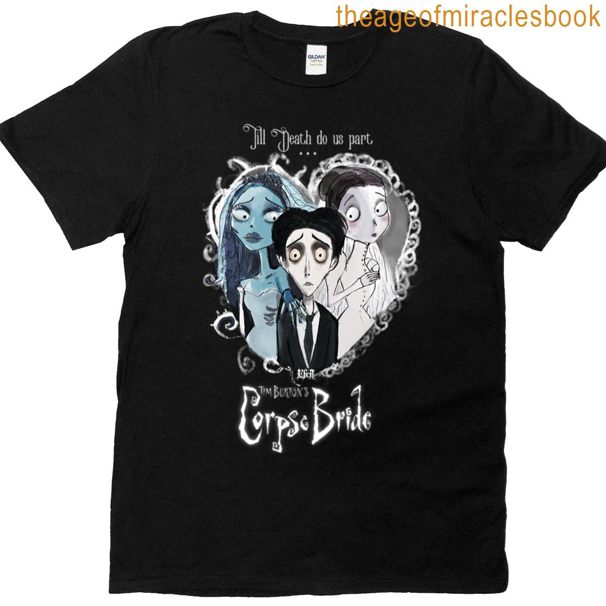 The Corpse Bride Tim Burton – Until Death T-shirt