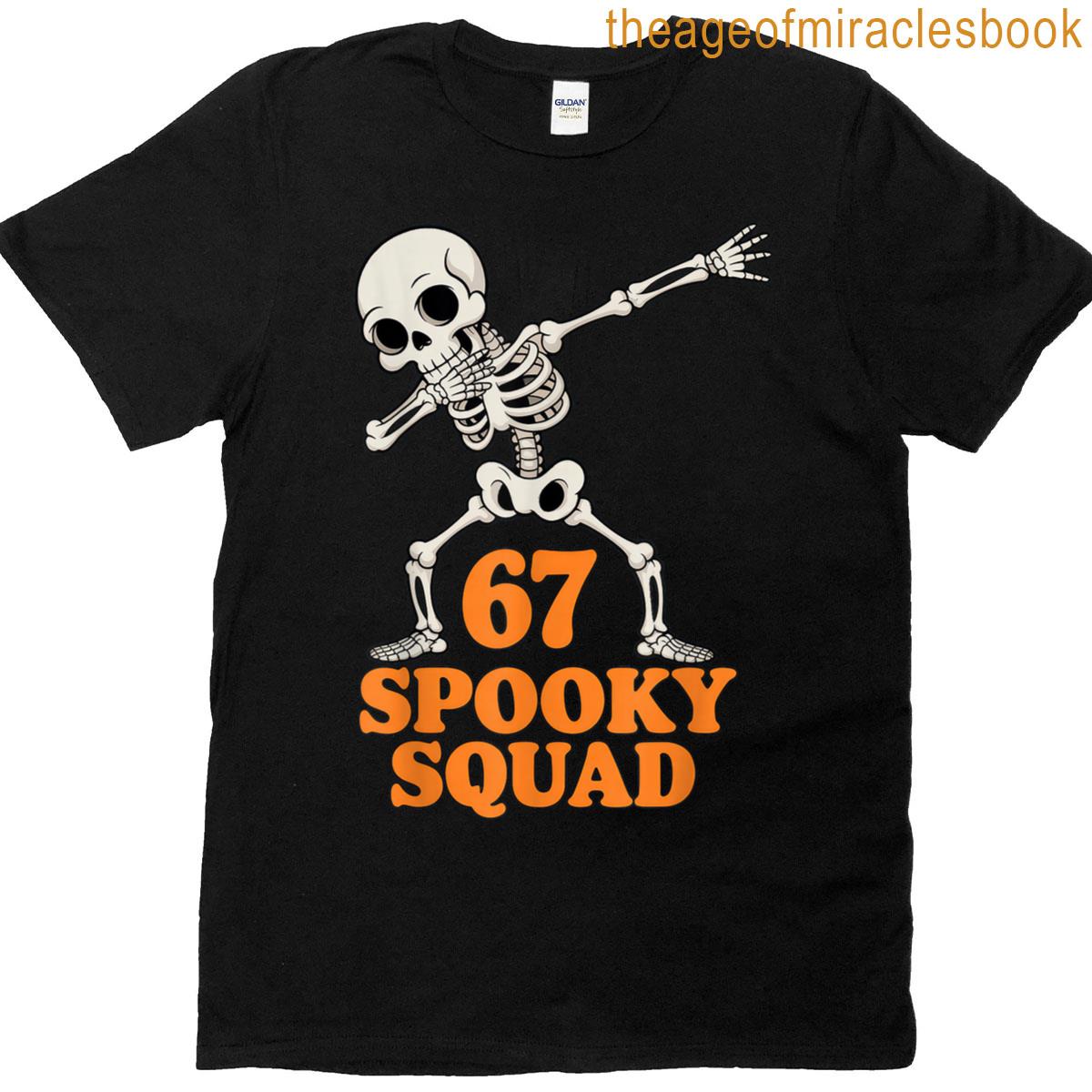 67 Spooky Squad Halloween Skeleton T-shirt
