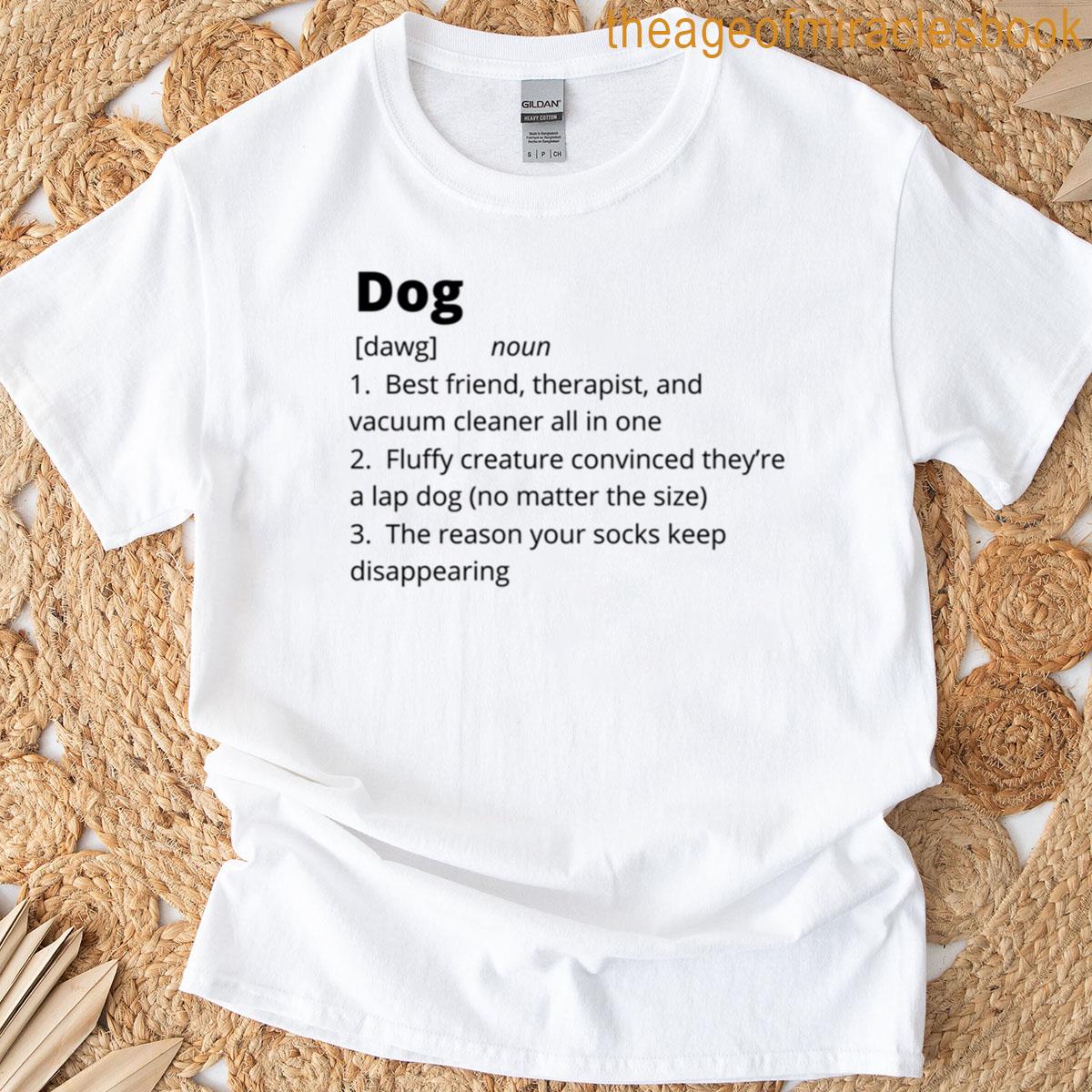 Funny Dog Dictionary Definition T-shirt