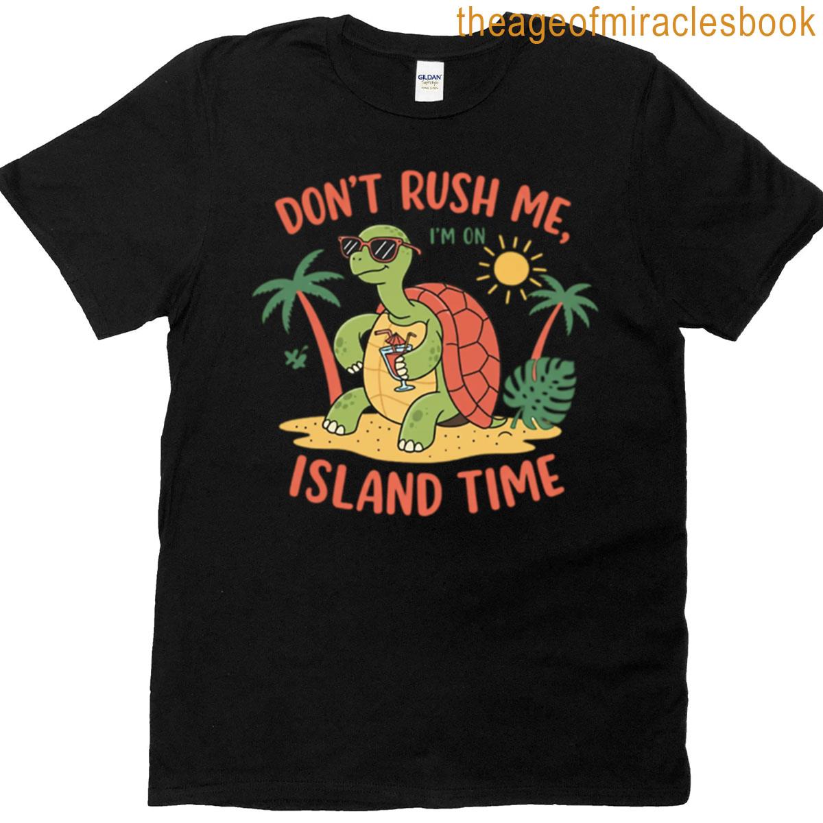 Im On Island Time Chill Turtle T-shirt
