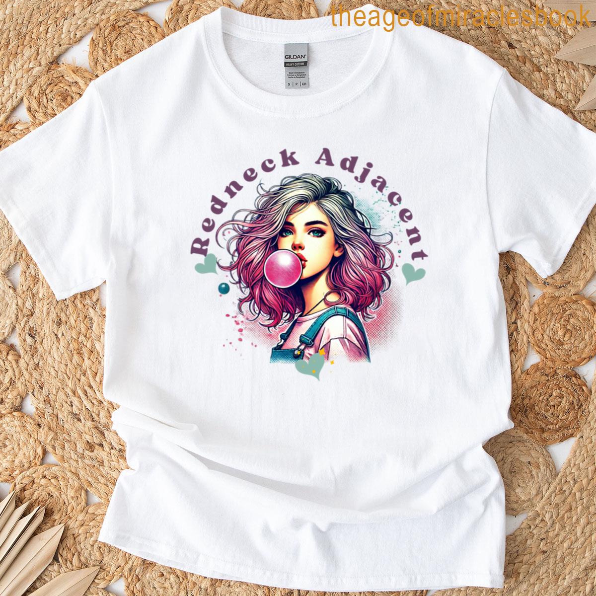 Redneck Adjacent T-shirt