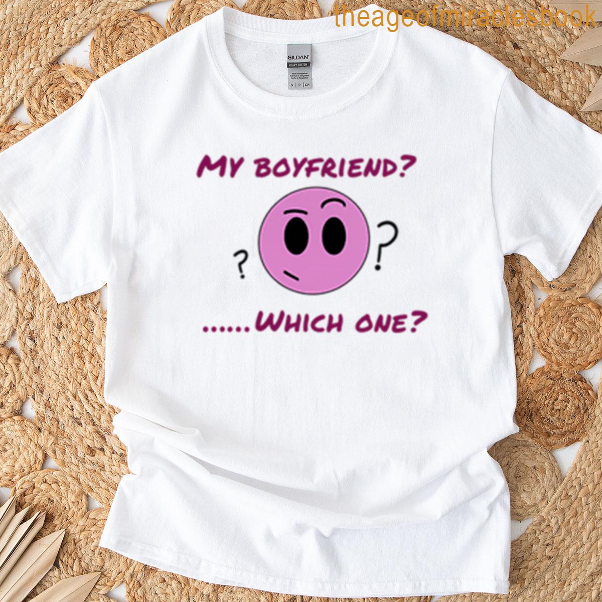 Which Boyfriend T-shirt