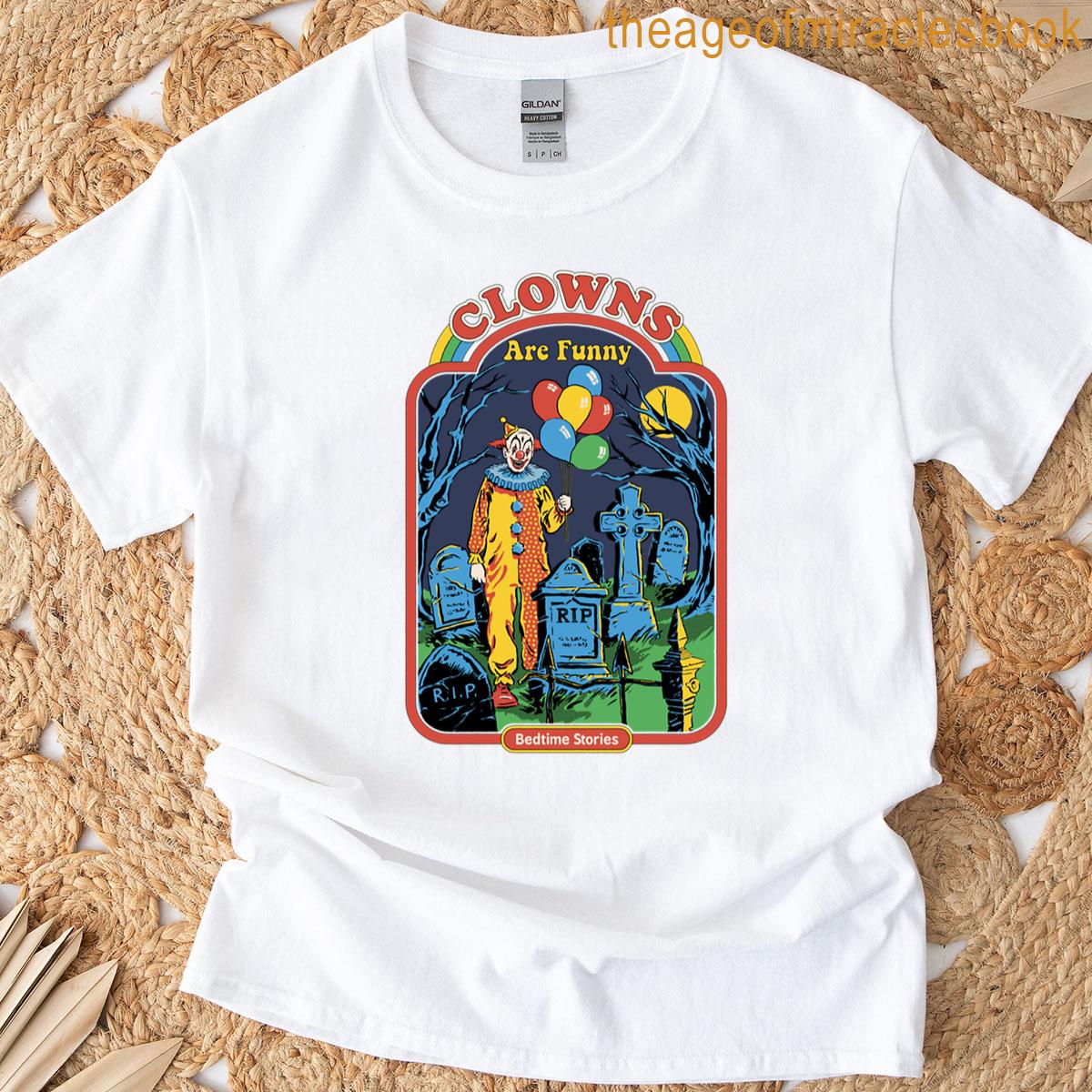 Clowns Are Funny T-shirt