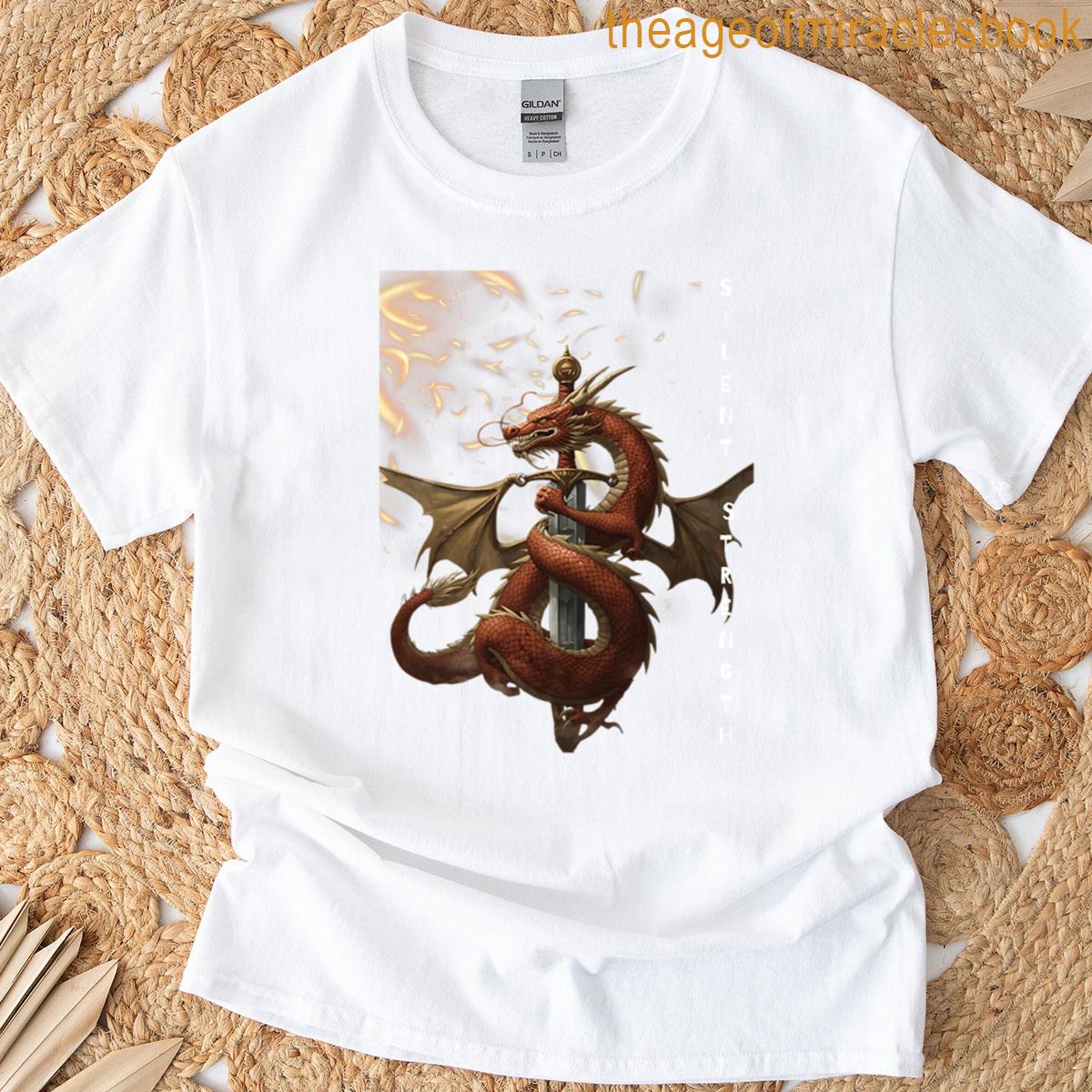 Dragon Wrapped Around Sword Silent Strength T-shirt