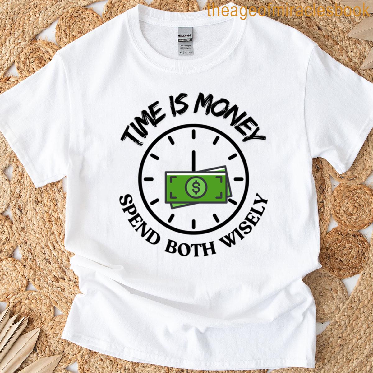 Time Is Money T-shirt