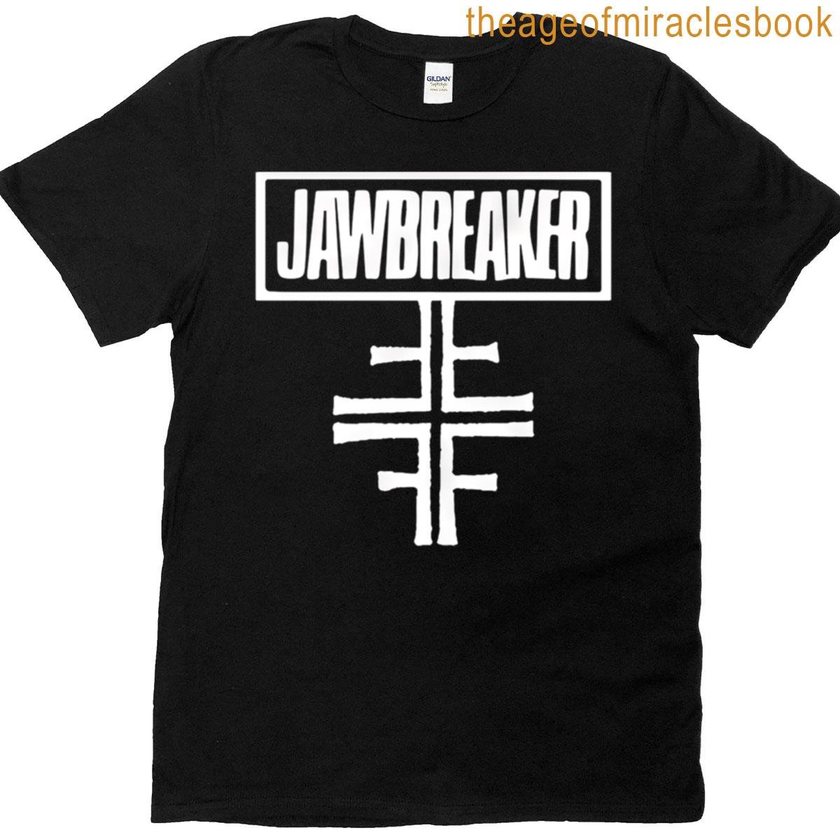 4 The Jawbreaker 2 T-shirt