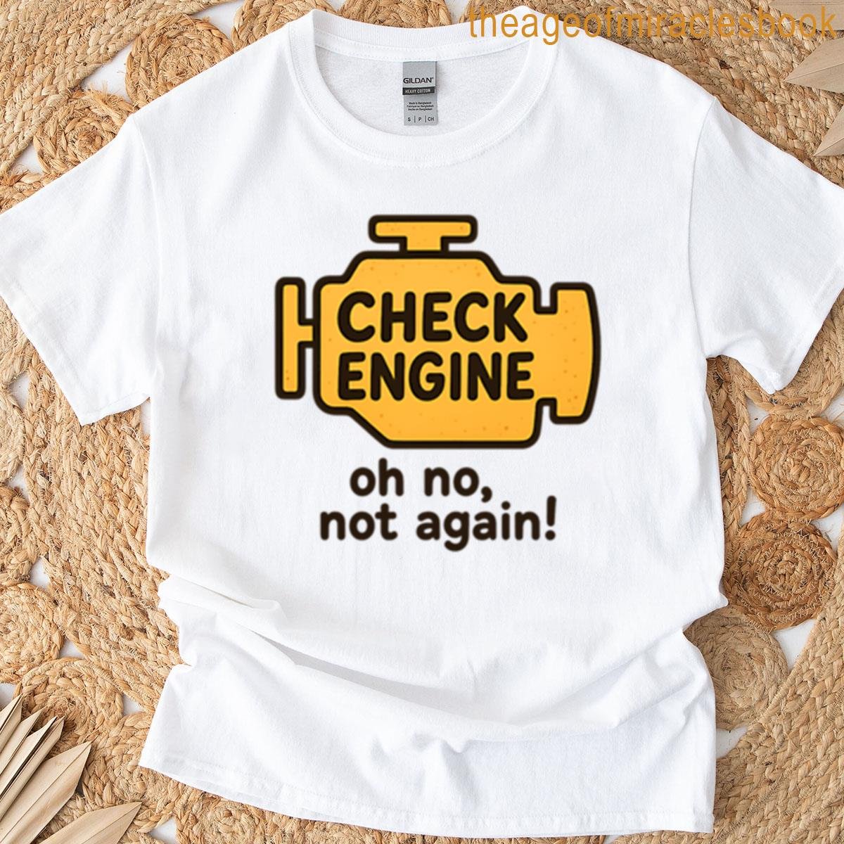Check Engine T-shirt