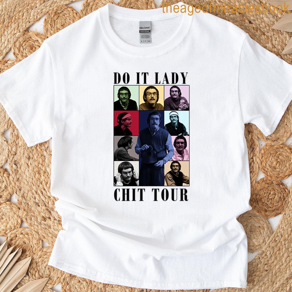 Do It Lady Chit Tour Retro Bootleg Comedy Oversized T-shirt
