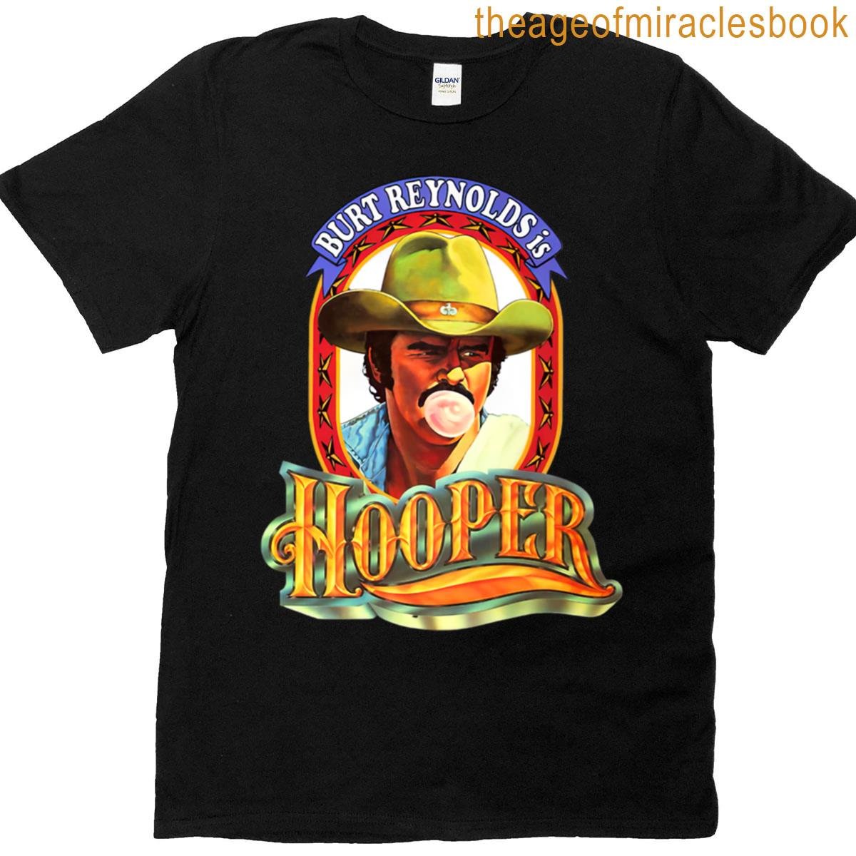 Hooper Burt Reynolds 1978 T-shirt