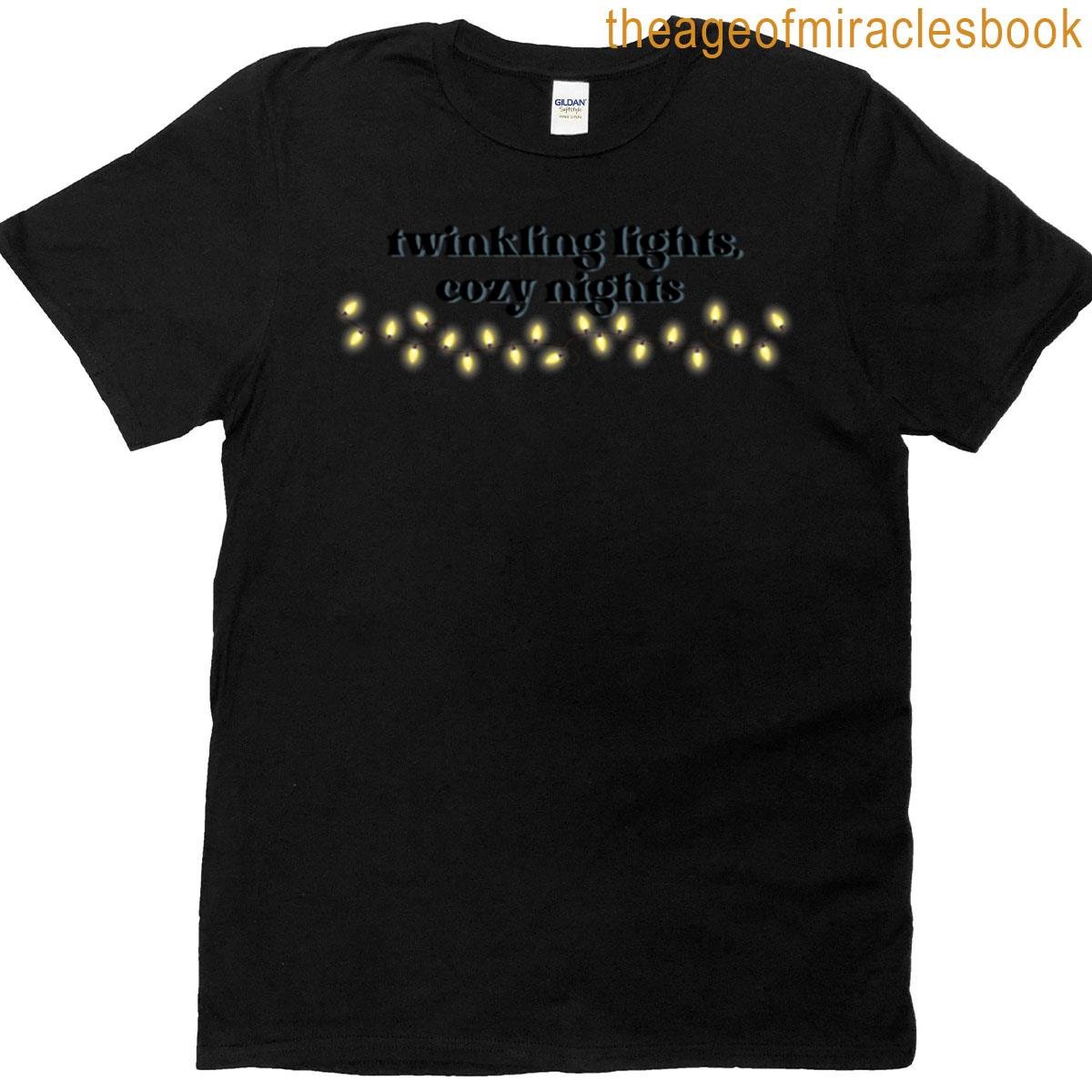 Twinkling Lights Cozy Nights T-shirt