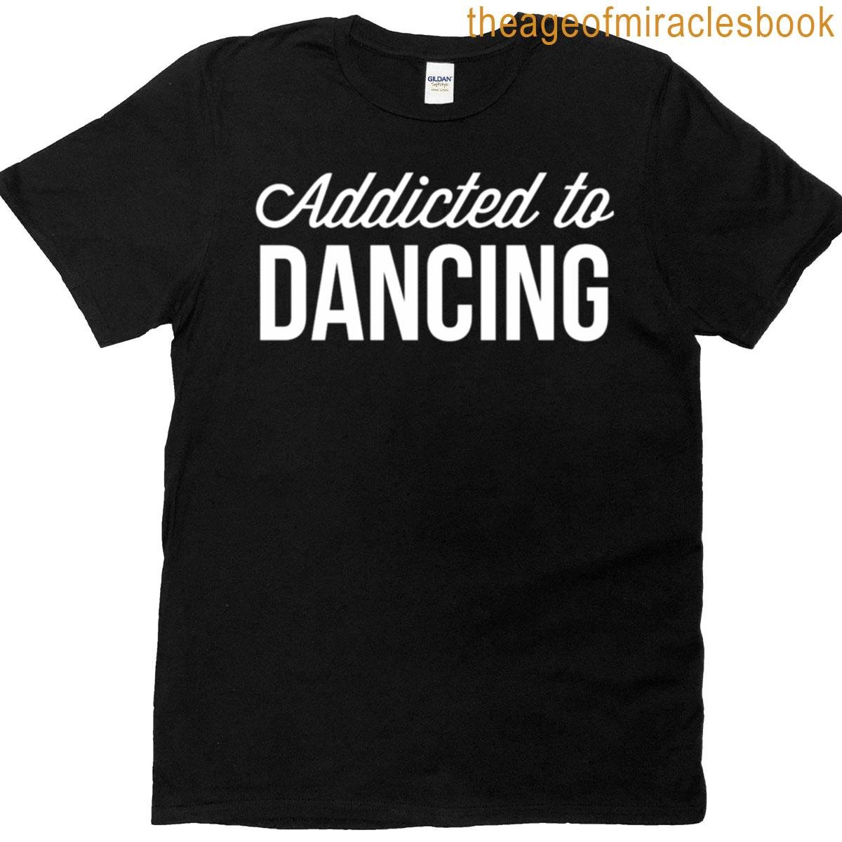 Addicted To Dancing Fitted Scoop T-shirt