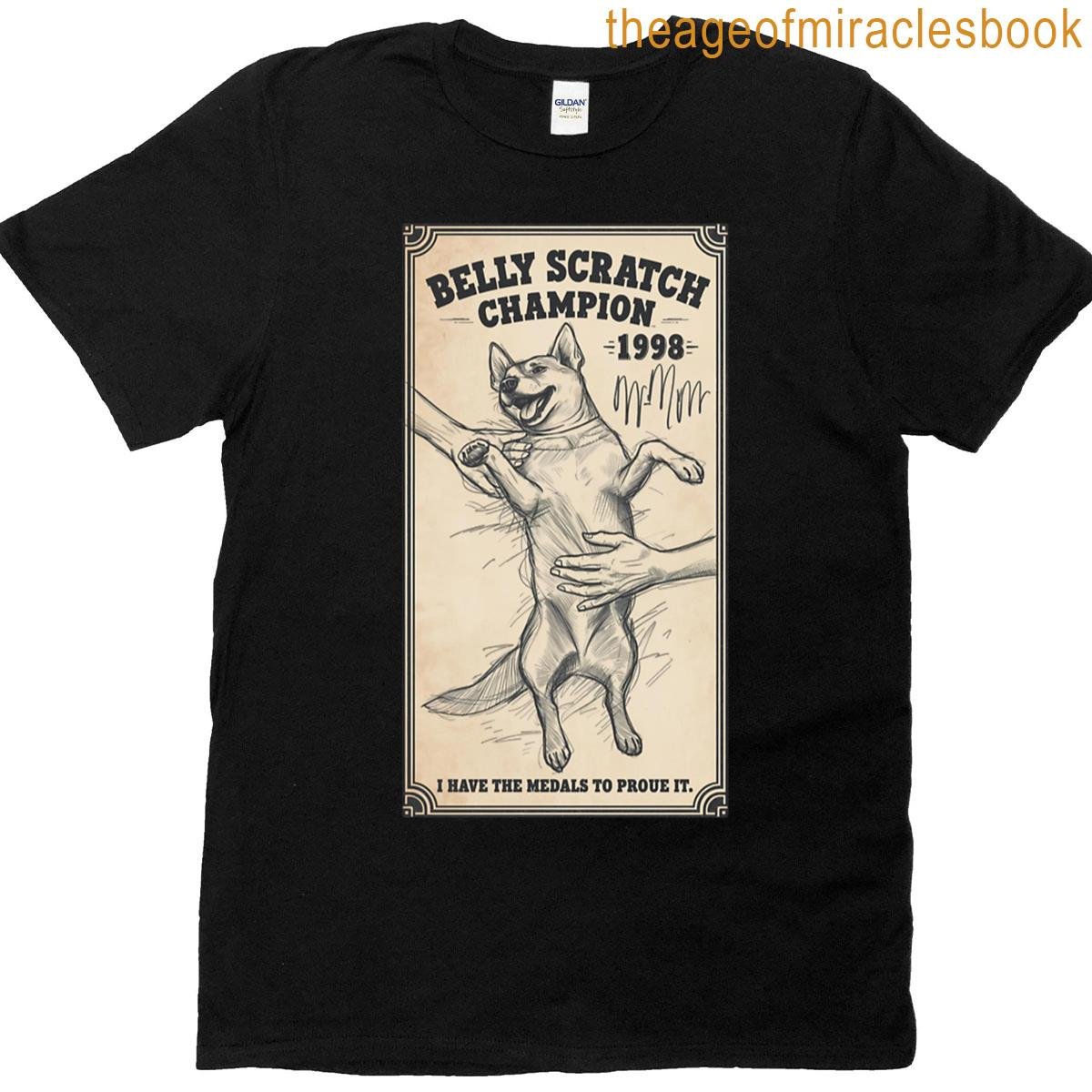 Belly Scratch Champion T-shirt