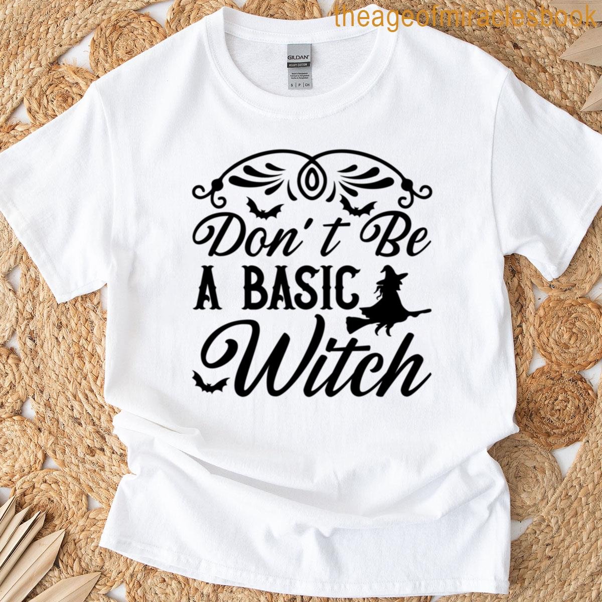 Dont Be A Basic Witch Funny Halloween Design Oversized T-shirt