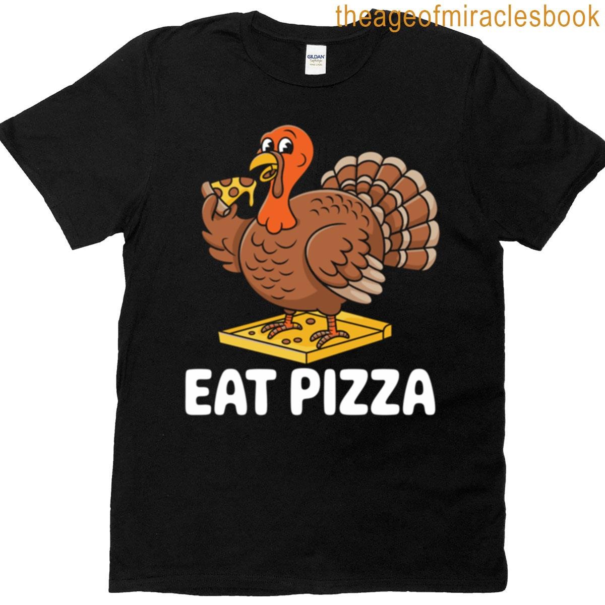 Eat Pizza Turkey Oversized T-shirt