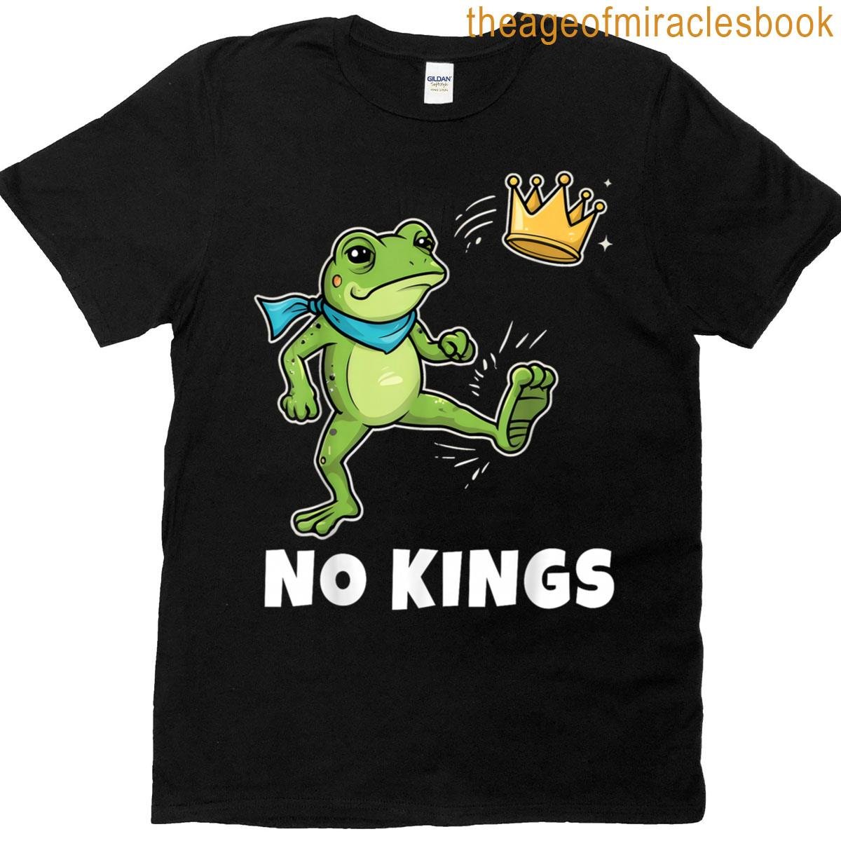 Funny No Kings Frog Protest Democracy T-shirt