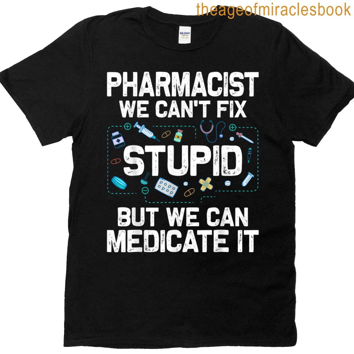 Funny Pharmacy Technician Pharmacist Crew Student T-shirt