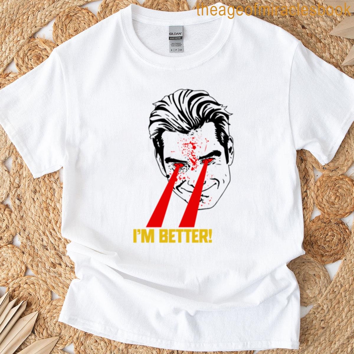 I Am Better – Home Lander Inspired T-shirt