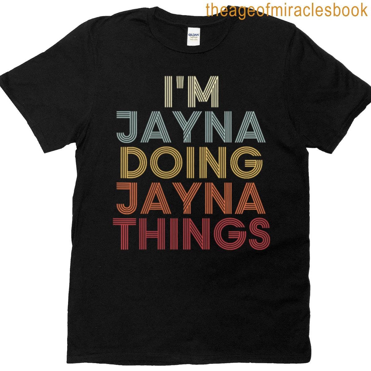 Jayna Name Jayna Personalized Name First Given Premium Tri-blend T-shirt