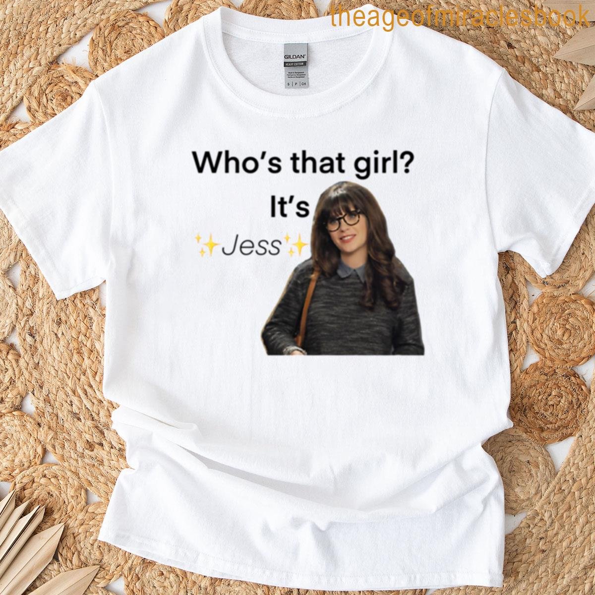 Jess Quote T-shirt