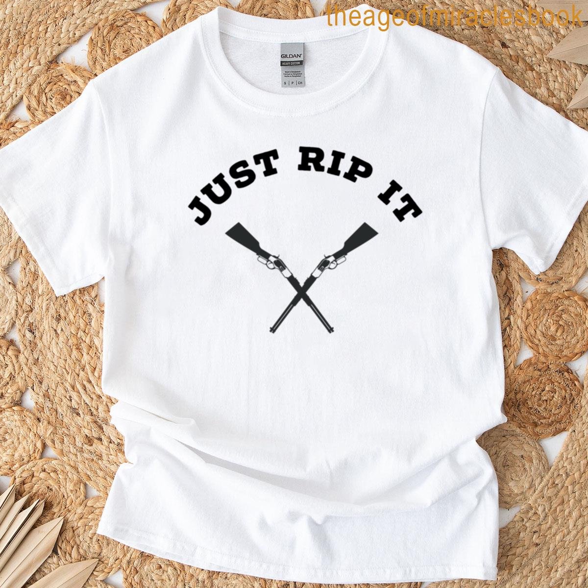 Just Rip It Rip Wheeler Yellowstone T-shirt