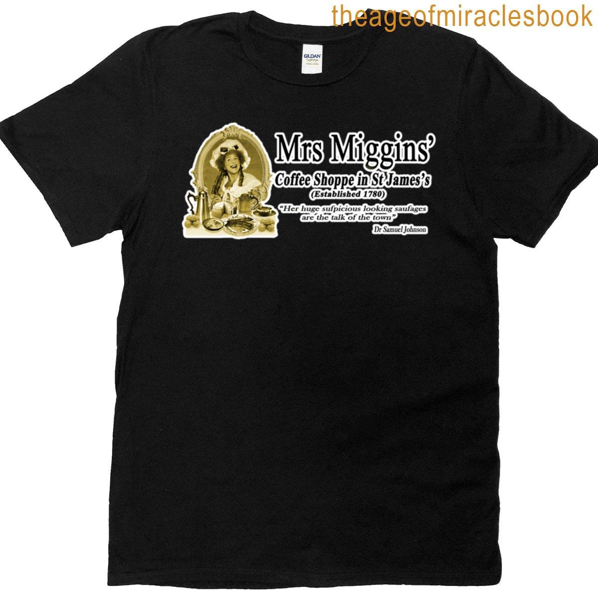 Mrs Miggins T-shirt