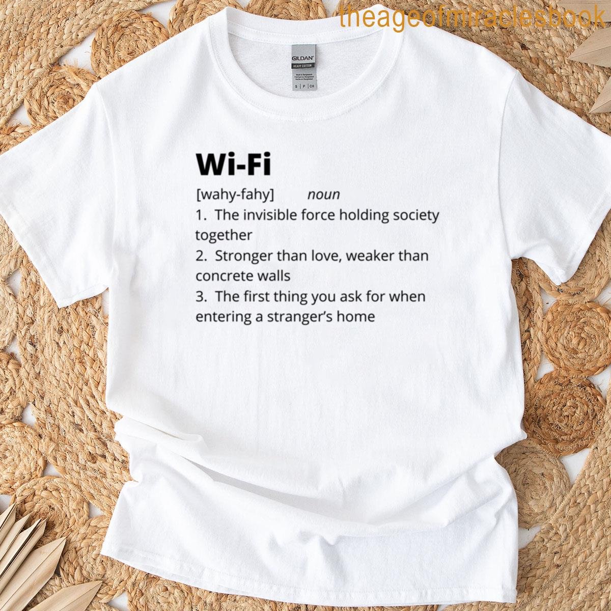 Wi-fi – Funny Dictionary Definition T-shirt