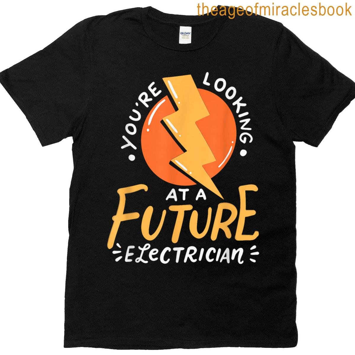 Funny Future Electrician Electrical Engineer T-shirt