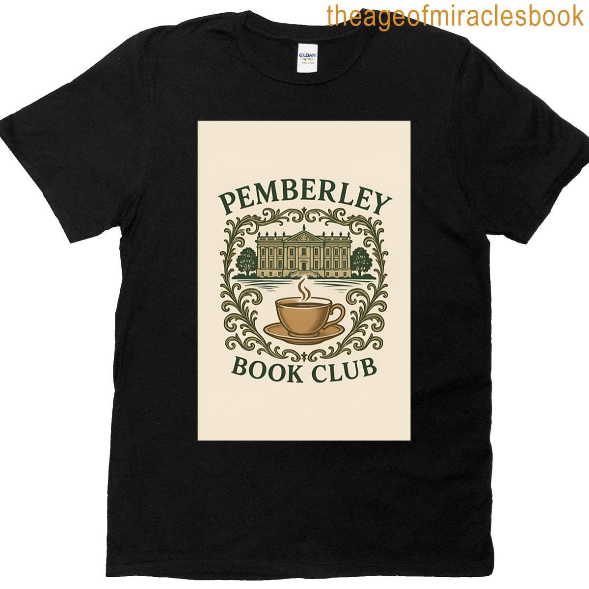 Pemberly Book Club T-shirt