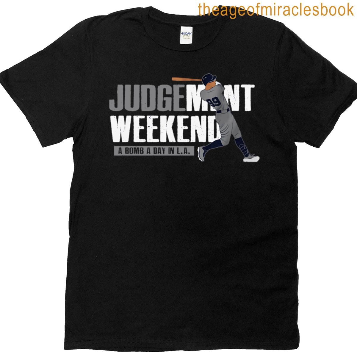 Aaron – Judge Judgement Weekend T-shirt