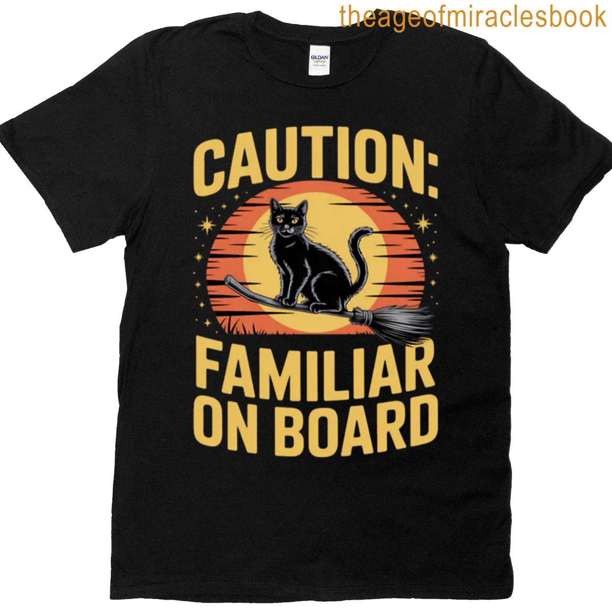 Caution Familiar On Board Witch Cat Hazard Stencil T-shirt